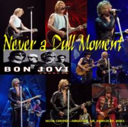 Bon Jovi : Never a Dull Moment